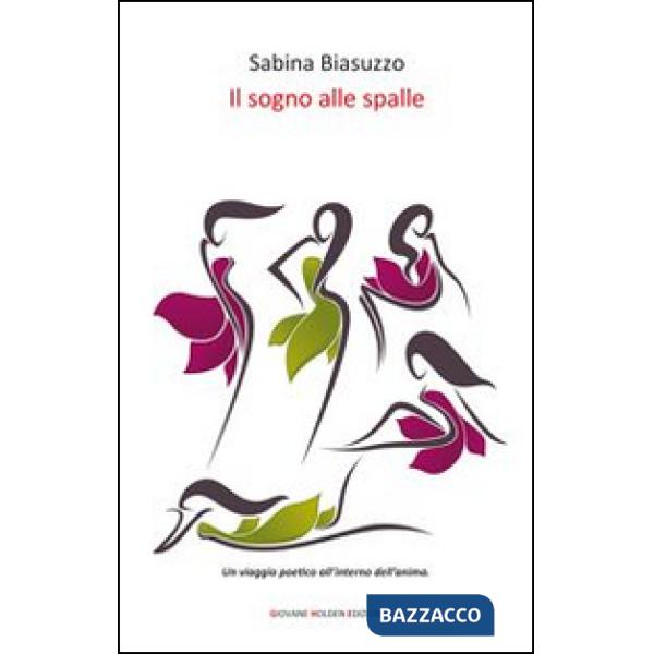 Sogno alle spalle (Il)