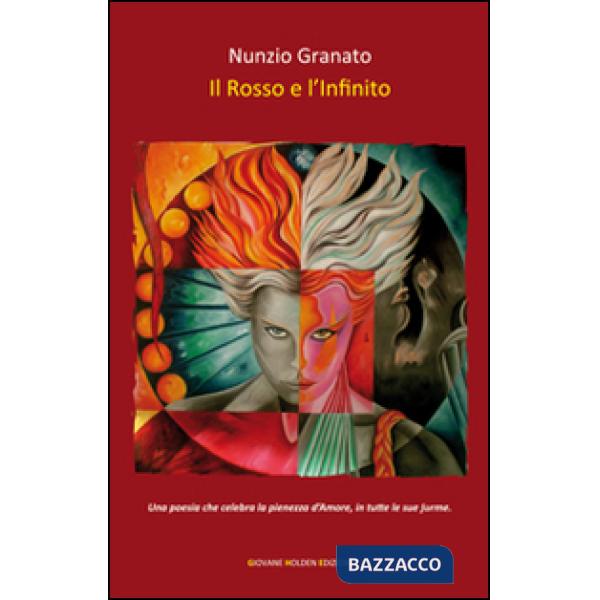 Rosso e l'infinito (Il)