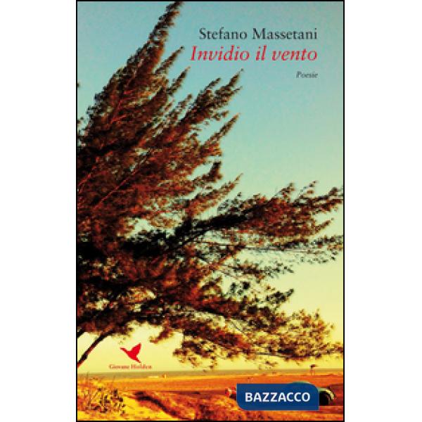 Invidio il vento