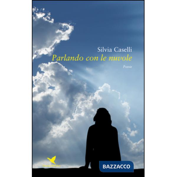 Parlando con le nuvole