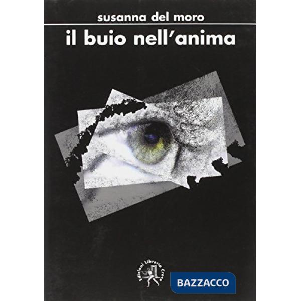 Buio nell'anima (Il)