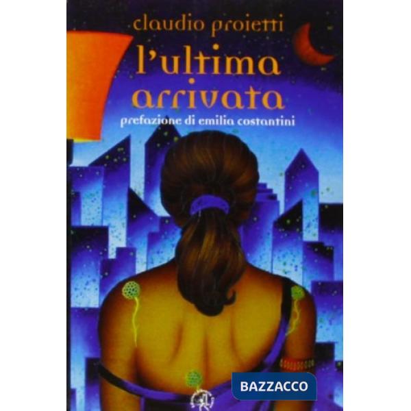 Ultima arrivata (L')