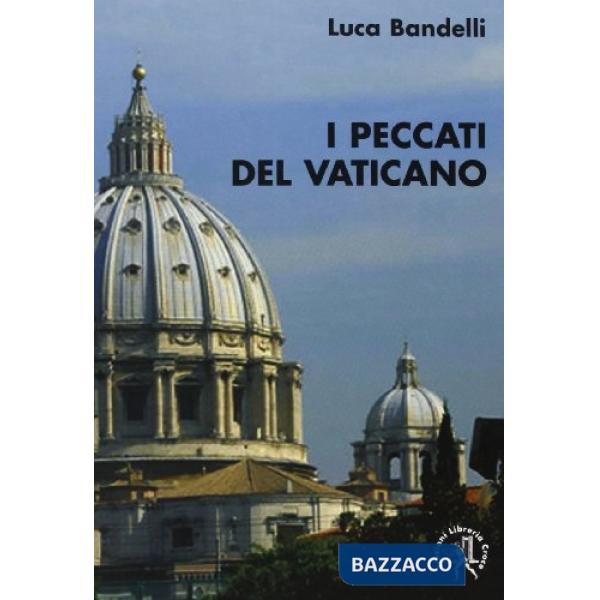 Peccati del Vaticano (I)