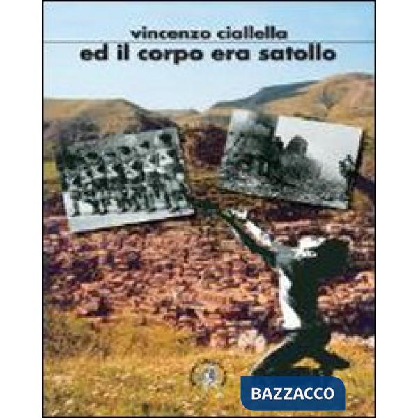 Ed il corpo era satollo