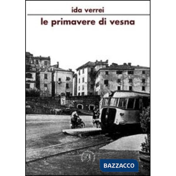 Primavere di Vesna (Le)