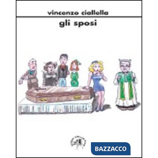 Sposi (in due atti) (Gli)