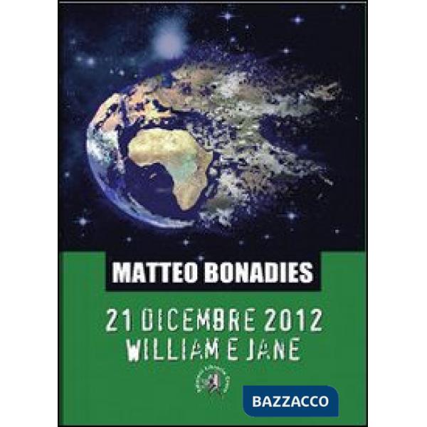 21 dicembre 2012. William e Jane