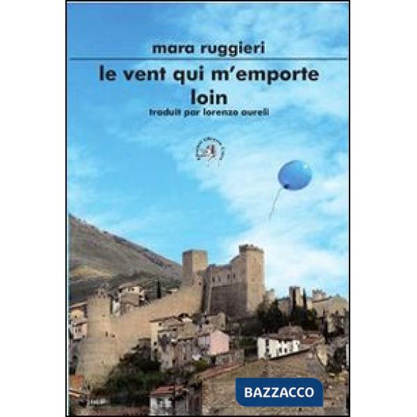 Vent qui m'emport loin (Le)