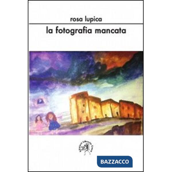 Fotografia mancata (La)