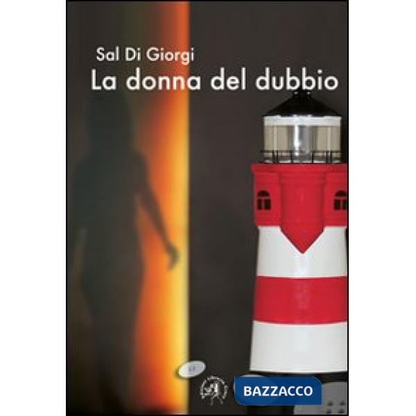 Donna del dubbio (La)