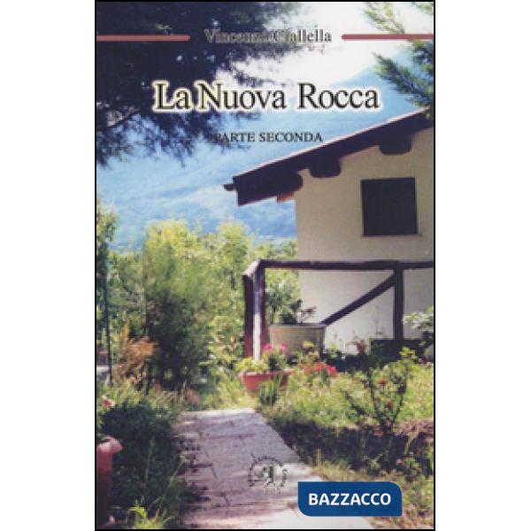 Nuova rocca (La). Vol. 2