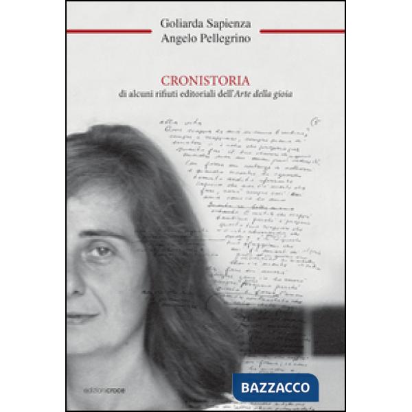 Cronistoria di alcuni rifiuti editoriali dell'arte della gioia