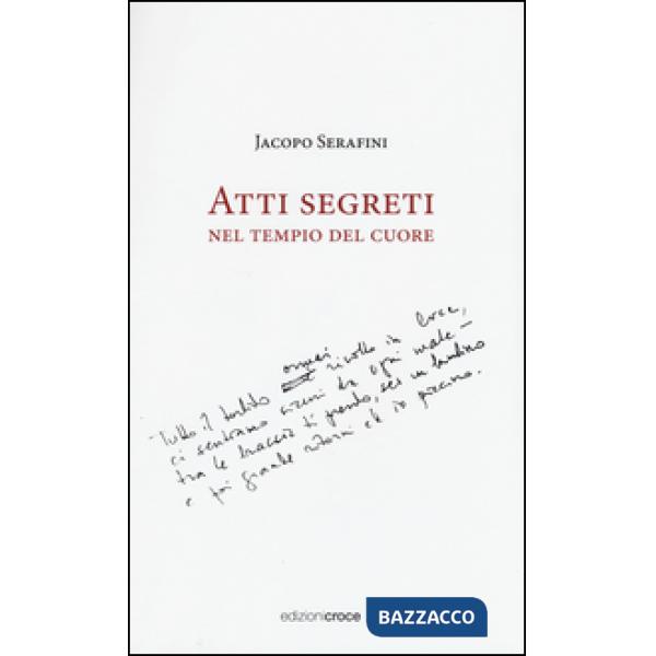 Atti segreti nel tempio del cuore