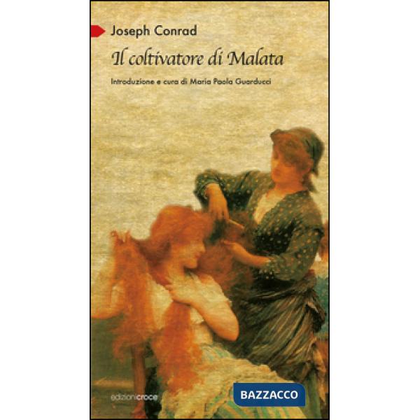 Coltivatore di Malata (Il)