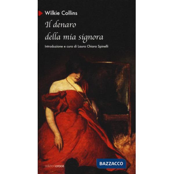 Denaro della mia signora (Il)