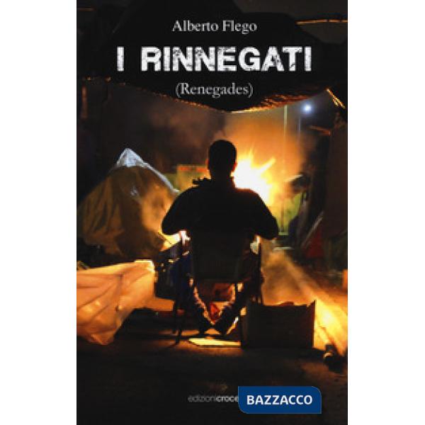 Rinnegati (renegates) (I)