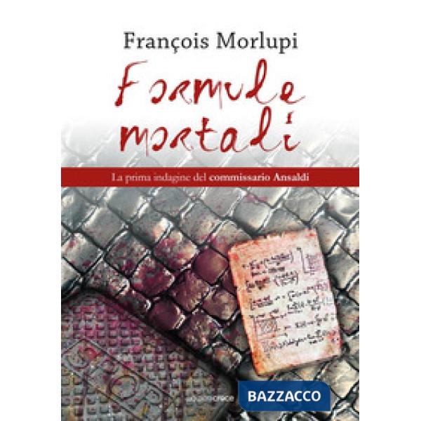 Formule mortali. La prima indagine dei Cinque di Monteverde