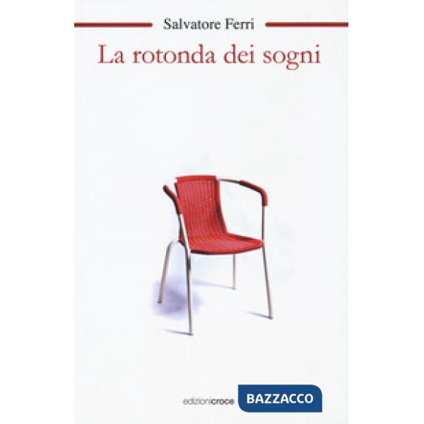 Rotonda dei sogni (La)