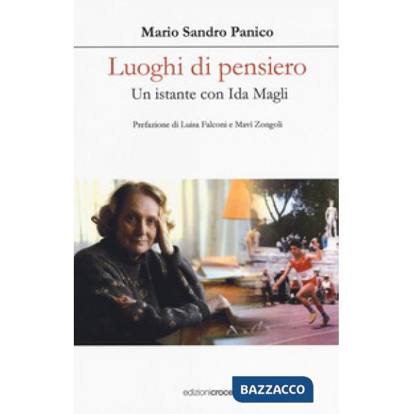 Luoghi di pensiero. Un istante con Ida Magli