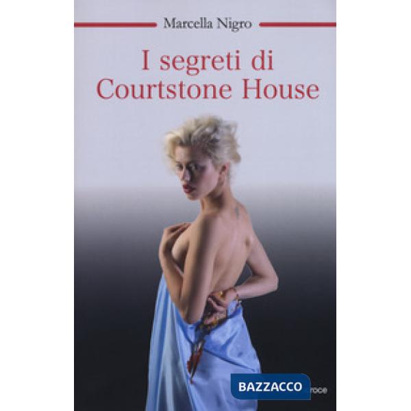 Segreti di Courtstone House (I)