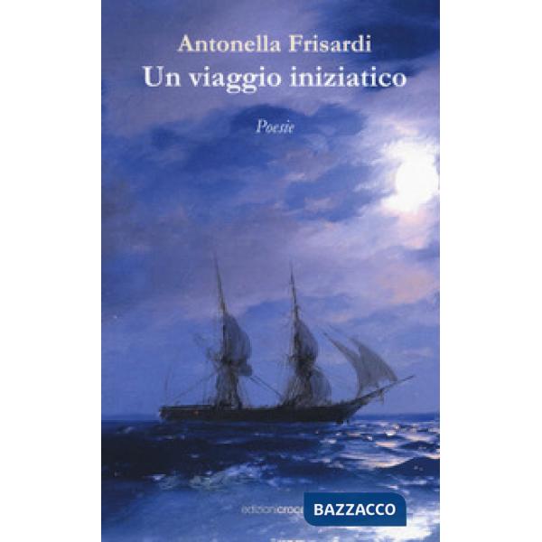 Viaggio iniziatico (Un)