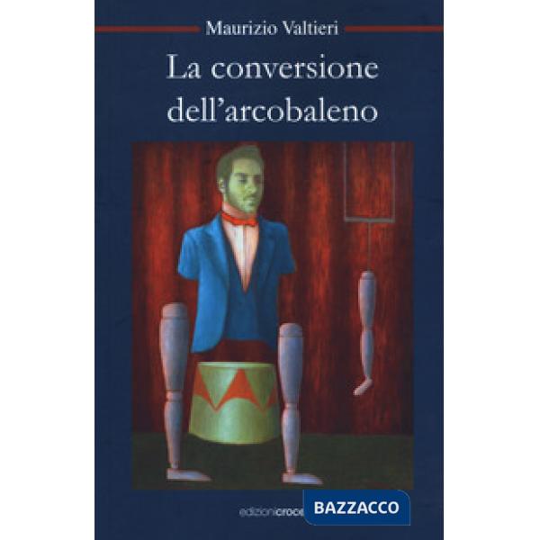 Conversione dell'arcobaleno (La)