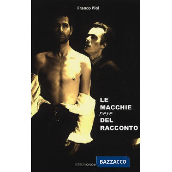 Macchie nere del racconto (Le)