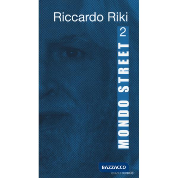 Mondo street. Vol. 2