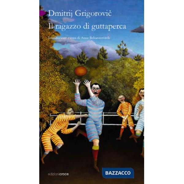 Ragazzo di guttaperca (Il)