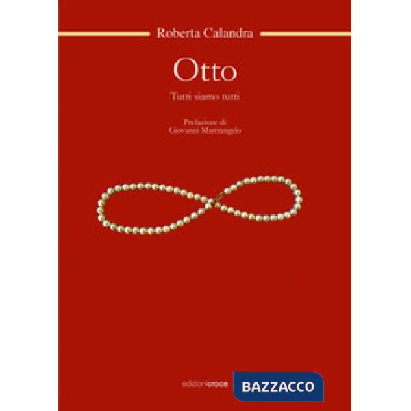 Otto. Tutti siamo tutti