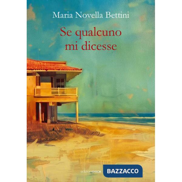 Se qualcuno mi dicesse