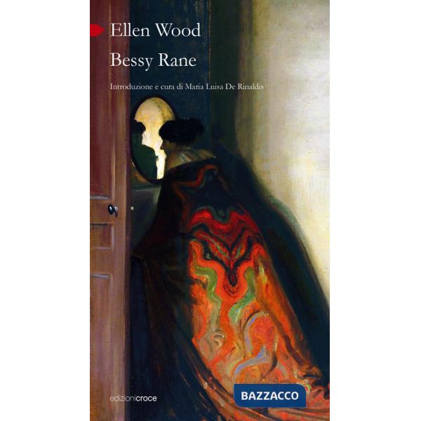 Bessy rane. Ediz. italiana