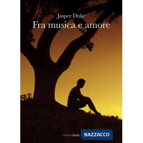 Fra musica e amore