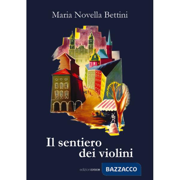 Sentiero dei violini (Il)