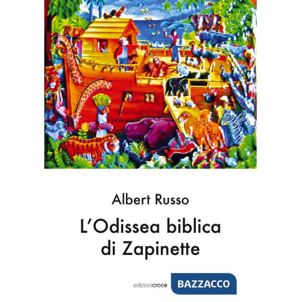 Odissea biblica di Zapinette (L')