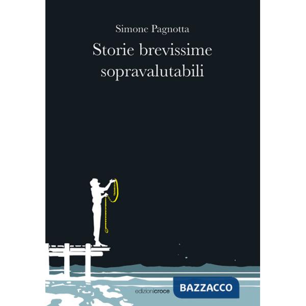 Storie brevissime sopravalutabili