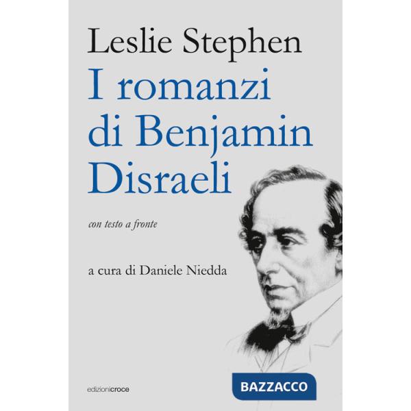 Romanzi di Benjamin Disraeli (I)