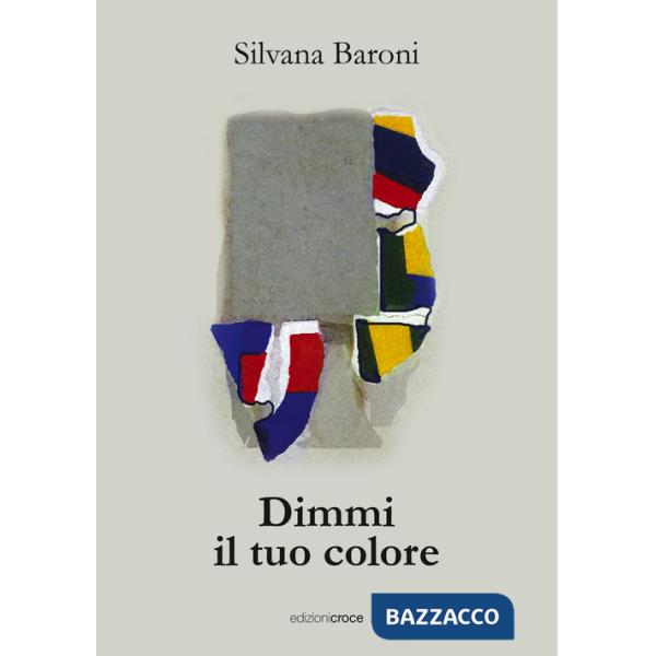 Dimmi il tuo colore