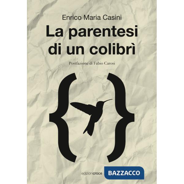 Parentesi di un colibrì (La)