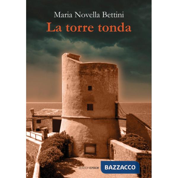 Torre tonda (La)