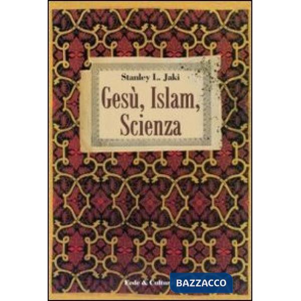 Gesù, Islam, scienza