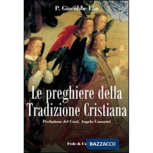 Preghiere della tradizione cristiana (Le)