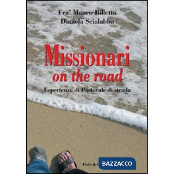 Missionari on the road. Esperienze di Pastorale di strada
