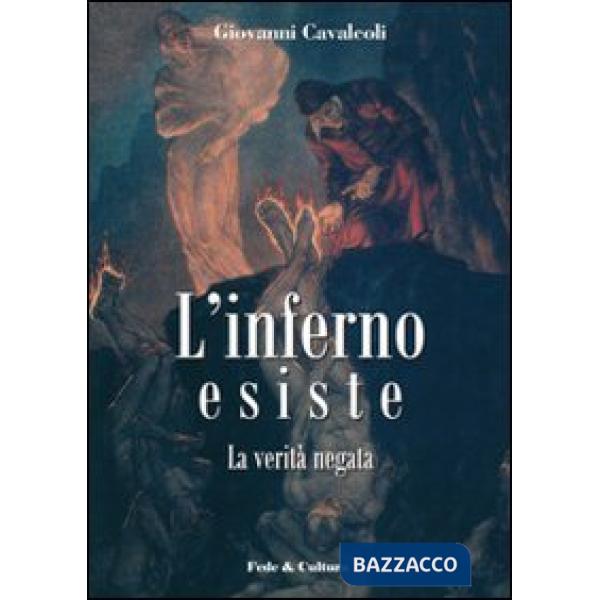 Inferno esiste. La verità negata (L')