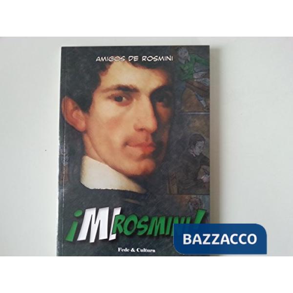 Mi Rosmini!