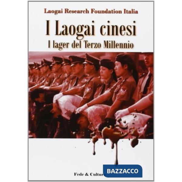 Laogai cinesi. I lager del terzo millennio (I)