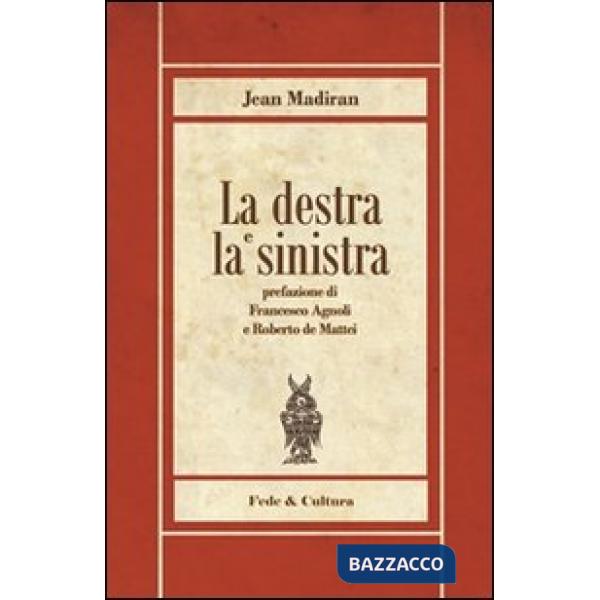 Destra e la sinistra (La)