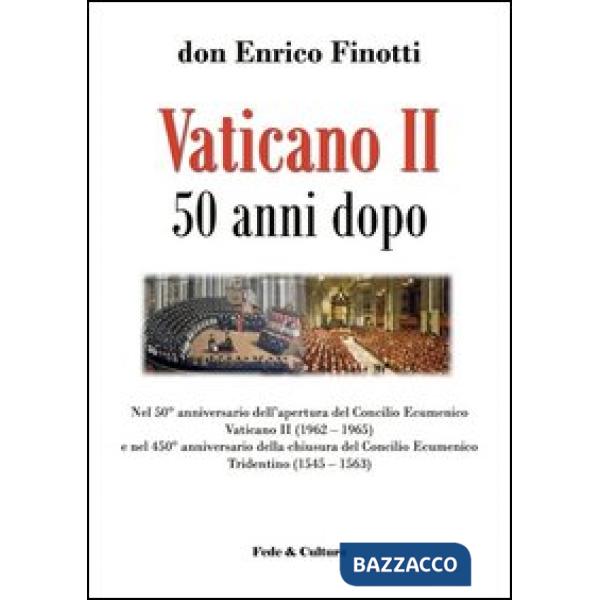 Vaticano II 50 anni dopo