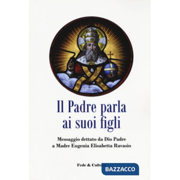 Padre parla ai suoi figli (Il)