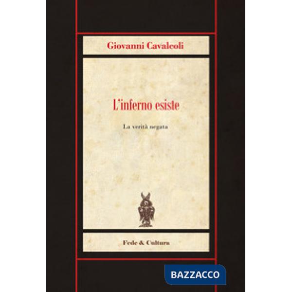 Inferno esiste. La verità negata (L')
